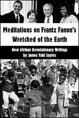 Meditations on Frantz Fanon’s The Wretched of the Earth